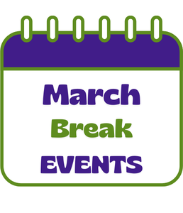 illustration of a calendar page and the words March Break Events